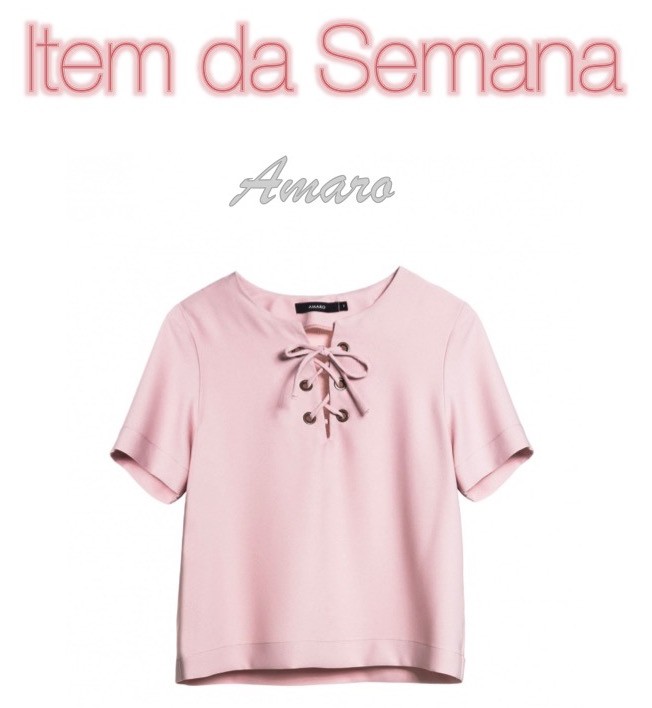 Item da Semana Blusa Cor Blush