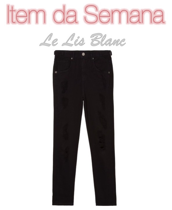 Item da Semana, Calça Jeans Boyfriend, Looks, Inspiração