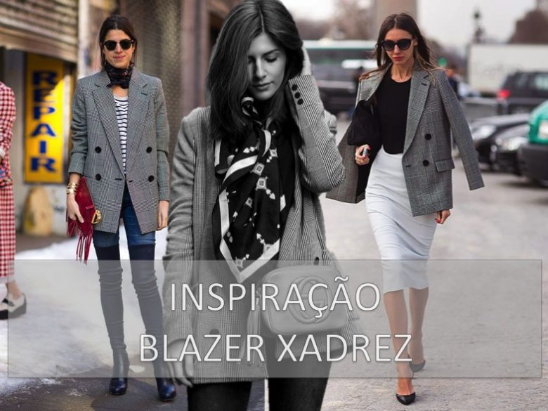 blazer xadrez, moda, estilo, tendência, inspiração, plaid jacket, fashion, style, trend, inspiration