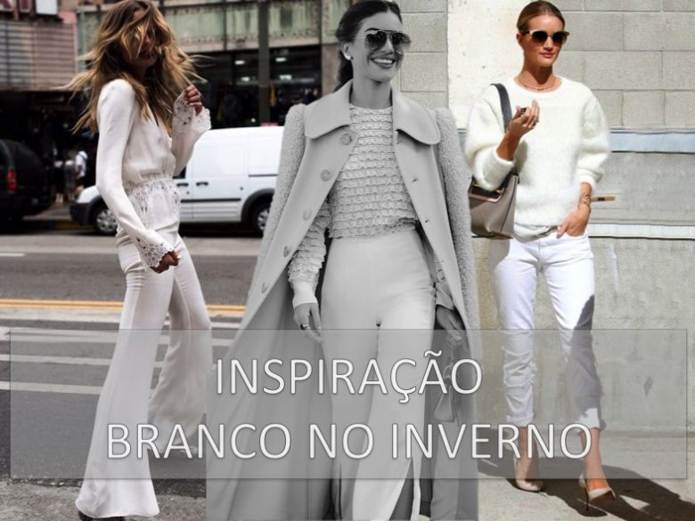 branco no inverno, look, moda, estilo, inspiração, tendência, white outfit, winter, fashion, style, inspiration, trend