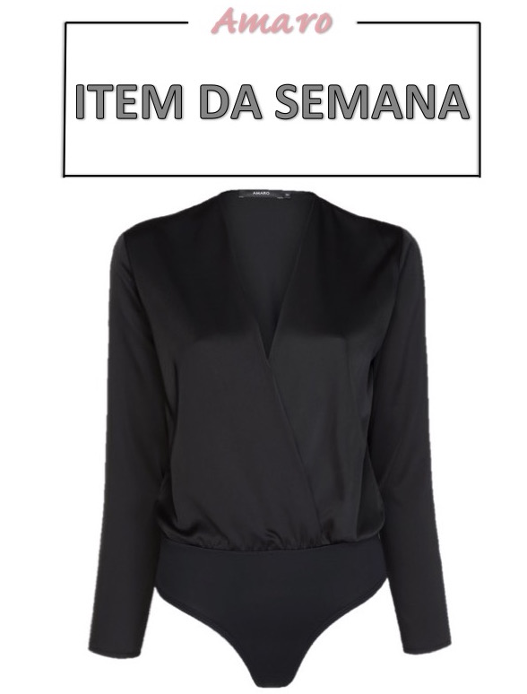 body transpassado, item da semana, moda, estilo, tendência, looks, bodysuit, item of the week, fashion, style, outfits, trend